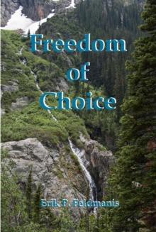 Freedom of Choice