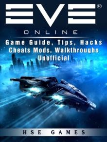 Eve Online Game Guide, Tips, Hacks Cheats Mods, Walkthroughs Unofficial