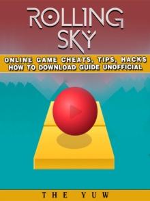 Rolling Sky Online Game Cheats, Tips, Hacks How to Download Unofficial