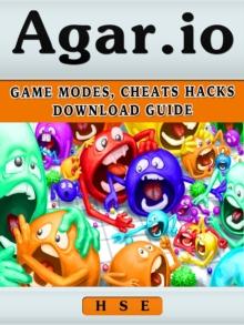 Agario Game : Mods, Cheats, Hacks, Download Guide