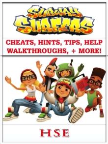 Subway Surfers Cheats, Hints, Tips, Help, Walkthrough, + More!