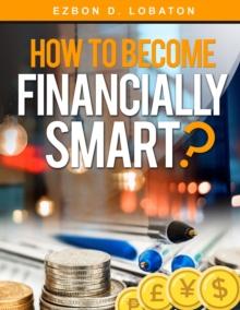 How to Become Financially Smart?