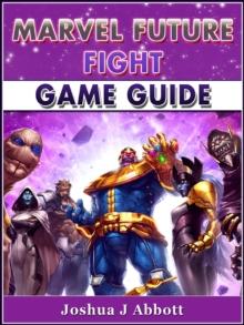 Marvel Future Fight Game Guide