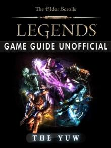 Elder Scrolls Legends Game Guide Unofficial