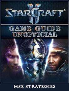 StarCraft 2 Game Guide Unofficial