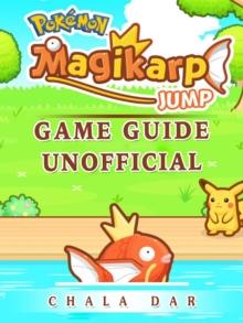 Pokemon Magikarp Jump Game Guide Unofficial