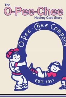 (Past edition) The O-Pee-Chee Hockey Card Story