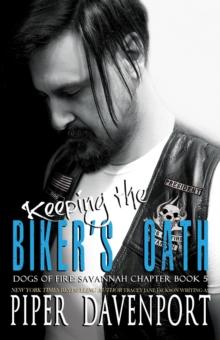 Keeping the Biker's Oath