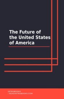 Future of the United States of America