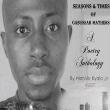 Seasons & Times of Gabussar Mathers