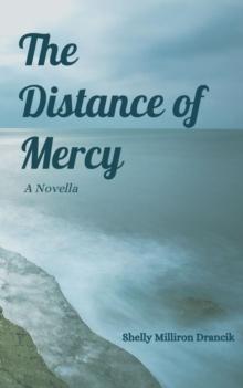 Distance of Mercy