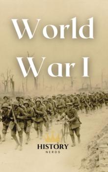 World War 1 : Great Wars of the World