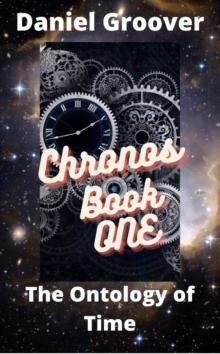 Ontology of Time : The Chronos Books, #1