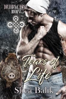 Tears of Life : Druid's Curse, #7