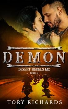 Demon : Desert Rebels MC, #2