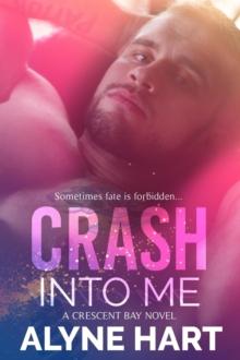 Crash Into Me