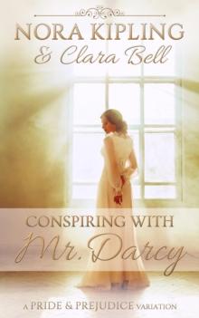 Conspiring with Mr. Darcy