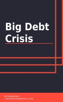 Big Debt Crisis