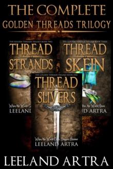 Complete Golden Threads Trilogy