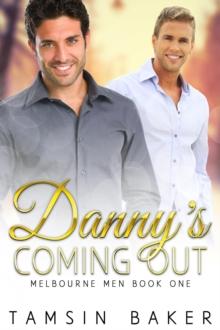 Danny's Coming Out