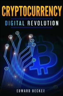 Cryptocurrency Digital Revolution