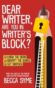 Dear Writer, Are You In Writer's Block?