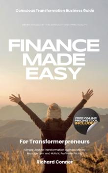 Finance Made Easy For Transformerpreneurs - Simple Lifestyle Transformation Business Money Management and Holistic Profitable Pricing