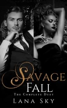 Complete Savage Fall Duet : The Savage Fall Duet