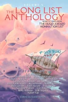 Long List Anthology Volume 5: More Stories From the Hugo Award Nomination List