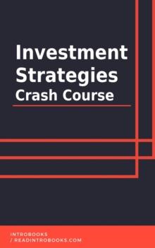 Investment Strategies Crash Course