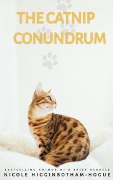 Catnip Conundrum