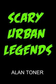 Scary Urban Legends