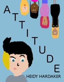 Attitude : Heidy's Storhymies, #3