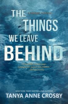 Things We Leave Behind