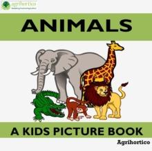 Animals: A Kids Picture Book