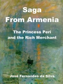 Saga From Armenia - The Princess Peri and the Rich Merchant