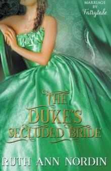 The Duke's Secluded Bride