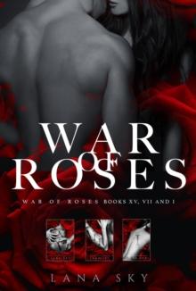 Complete War of Roses Trilogy: XV, VII and I : War of Roses