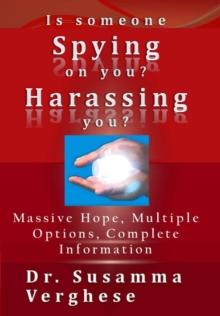 Is Someone Spying On You? Harassing You?