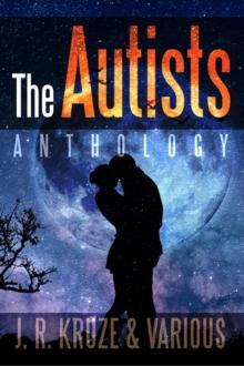 Autists Anthology : Speculative Fiction Parable Anthology