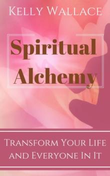 Spiritual Alchemy