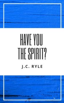 Have You The Spirit?