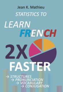 Statistics to Learn French 2X Faster