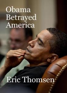 Obama Betrayed America