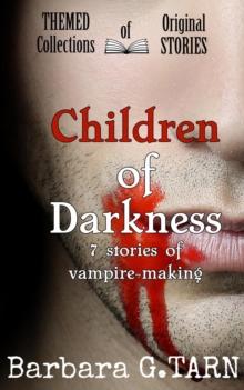 Children of Darkness : Themed Collections of Original Stories