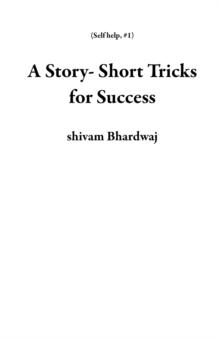 Story- Short Tricks for Success