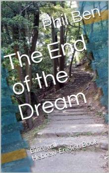 End of the Dream. Bilingual Hebrew-English Book