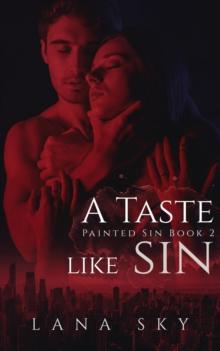 Taste like Sin : Painted Sin, #2