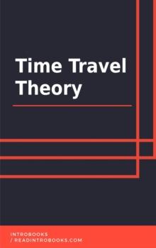 Time Travel Theory