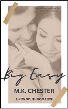 Big Easy : New South Romance